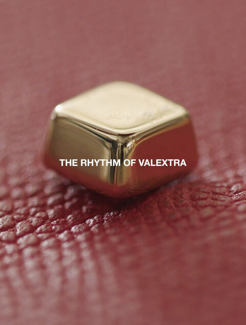 The Rhythm of Valextra